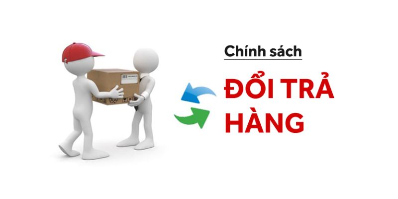 chính sách đổi trả hàng
